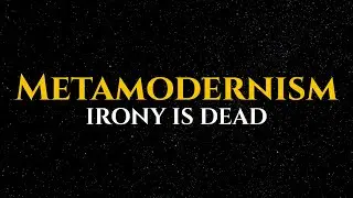 Metamodernism | Philosophy of Why the Most Self-Aware People Are the Most Paralyzed