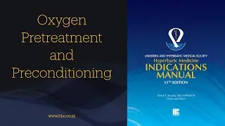 UHMS 19 Oxygen Pretreatment and Preconditioning