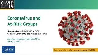 Update with CDC for Chronic Disease Partners on COVID-19 (Apr 17, 2020)