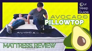 2022 Avocado Green Pillow Top Mattress Review: Organic & Natural Latex Hybrid Bed