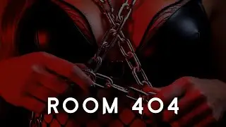 ROOM 404 🖤 DEEP TENSION & DARK SEDUCTION (ALTERNATIVE MUSIC)