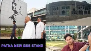 Bihar का सबसे High Tech Bus Terminal. Patna को मिल गया New gov Bus Terminal #yaduveervlog #patna