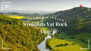 Nature Vlog | Symonds Yat Rock, River Wye, Countryside | Digital Diary 08
