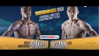 Marc Diakiese vs Jack McGann | BAMMA 19 | Full Fight