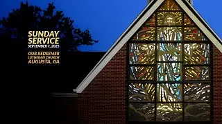 Sunday Service - September 7, 2025
