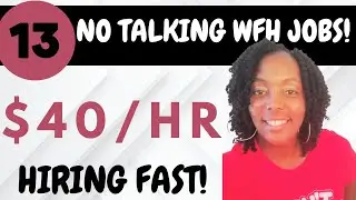 13 Work from Home Jobs 2023 No Phone Calls| Earn $40/hr