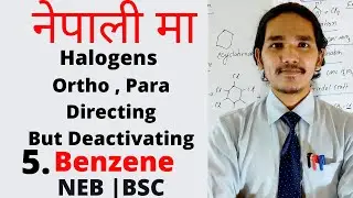 5. Benzene - Why Halogens Are Ortho Para Directing But Deactivating (Chlorobenzene ) | -I & +M  |