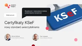 KSeF 2.0: Certyfikaty - webinar