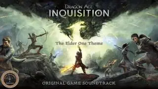 Dragon Age&trade;: Inquisition - OST - The Elder One Theme - 1080p HD