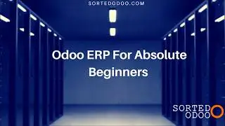 Odoo functional training for absolute beginners