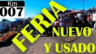 Km 007 una recorrida por la FERIA DE LO NUEVO Y USADO Guaymall&eacute;n MENDOZA 😊