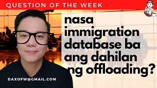 Naka Record ba ang Dahilan ng Offloading ? | Iwas Offload Tips | daxofw channel