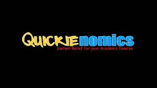 Welcome to Quickienomics!