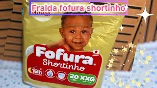 Fralda fofura shortinho  /lan&ccedil;amento/❤️🫶🏼