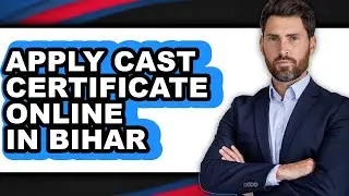 How to Apply Cast Certificate Online in Bihar (full Guide)