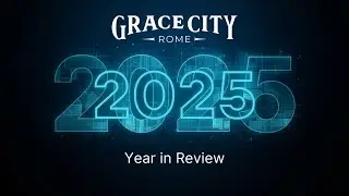 Итоги 2025 года в Grace City Rome