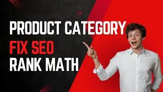 Fix WooCommerce Product Category SEO Not Showing in Rank Math | Sitemap Issues Explained