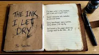 The Ink I Let Dry