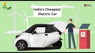 Cheapest Electric Car in India | Strom R3 | Strom Motors | Solar Ennergy Outlook