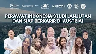 Perawat Indonesia Studi Lanjutan dan Siap Berkarir di Austria!