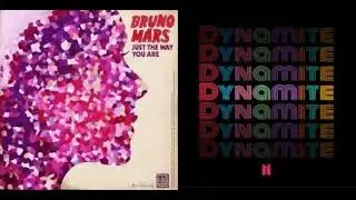Dynamite x Just The Way You Are (Mashup) || BTS & Bruno Mars