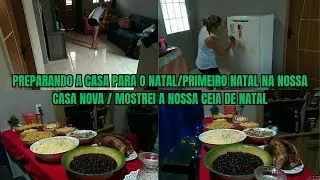 PREPARANDO A CASA PARA O NATAL/FIZ UMA FAXINA PESADA ANTES DO NATAL /MOSTREI NOSSA CEIA DE NATAL🎄🎅🏡