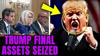 Trump&rsquo;s Empire COLLAPSES &mdash; Final Assets Seized!