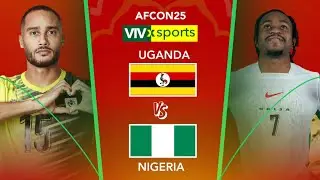 Uganda v Nigeria - AFCON25 Live Watchalong