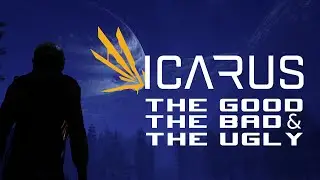 ICARUS FIRST BETA IMPRESSIONS