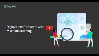 Webinar | Digital Transformation with Machine Learning