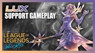 LUX SUPPORT #3 | WILDRIFT | PATCH 4.1C