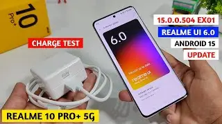 Realme 10 Pro Plus Charging After Android 15 Update | Charge Test Realme 10 Pro Plus