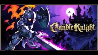Candle Knight - Gameplay Trailer