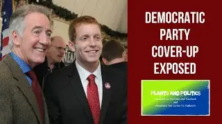 Democratic Party Cover Up Exposed