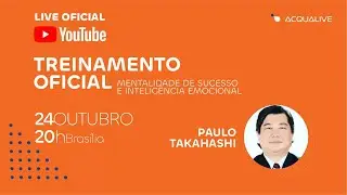 Treinamento Oficial Acqualive - Paulo Takahashi - Mentalidade de sucesso e intelig&ecirc;ncia emocional