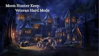 Veteran HM Moon Hunter Keep