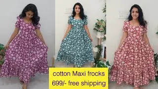 cotton Maxi frocks  699/- free shipping. M , L, XL ,  XXL .