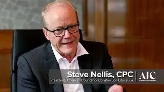 Steve Nellis - Advancing Construction Through Education