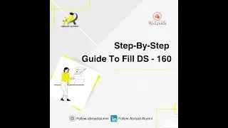 DS 160 Form Guidance - Fall 2025 F1 Visa