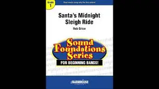 Santa's Midnight Sleigh Ride by Rob Grice
