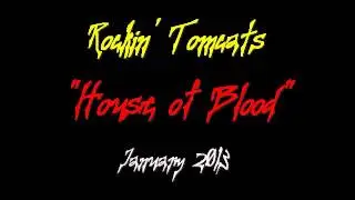 HOUSE OF BLOOD by Rockin' Tomcats