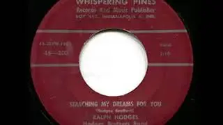 Searching My Dreams For You - Ralph Hodges