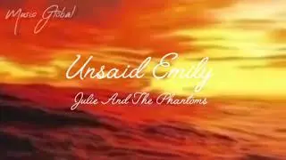 Unsaid Emily | Julie and the Phantoms | Luke: Unsaid Emily