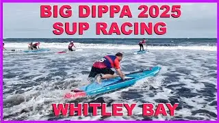 Big Dippa Paddleboard SUP Racing : Whitley Bay 2025