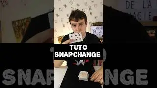 🎩 TUTO MAGIE : SNAPCHANGE🎩