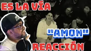 ES LA VIA (VIDEO REACCIÓN) AMON #rap #mexico #músicalatina #hiphop #rapmusic #videoreaccion #viral