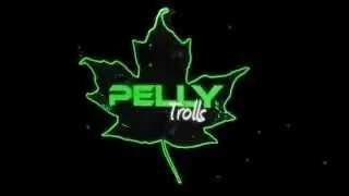 PellyTrolls - My New Intro V2 - Made By: Fusion4G YT