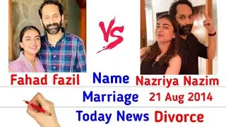 Nazriya Nazim 🆚 Fahad Fazil #englishcomparision #biography #divorce marriage kerala babies issues