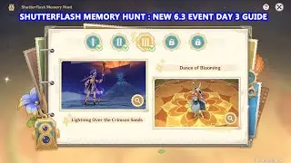 Genshin Impact Shutterflash Memory Hunt : New 6.3 Event Day 3 Gameplay Guide
