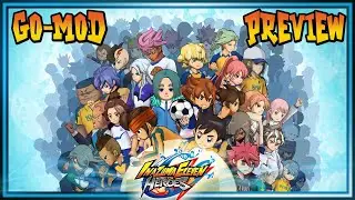 Inazuma Eleven GO Galaxy: Heroes Mod [Preview] | Release Trailer
